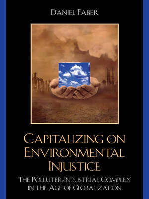 cover image of Capitalizing on Environmental Injustice